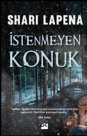 İstenmeyen Konuk by Shari Lapena