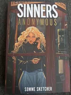 Sinners Anonymous by Somme Sketcher