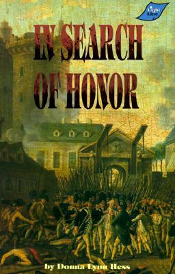 In Search of Honor by Donna Lynn Hess