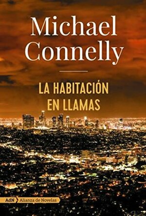 La habitación en llamas by Javier Guerrero, Michael Connelly