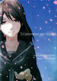 5 Centimeters Per Second by Yukiko Seike, Makoto Shinkai, Melissa Tanaka, 清家雪子