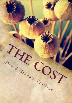 The Cost by David Graham Phillips