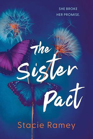 The Sister Pact by Stacie Ramey