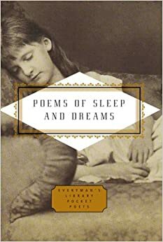 Poems of Sleep and Dreams by Peter Washington