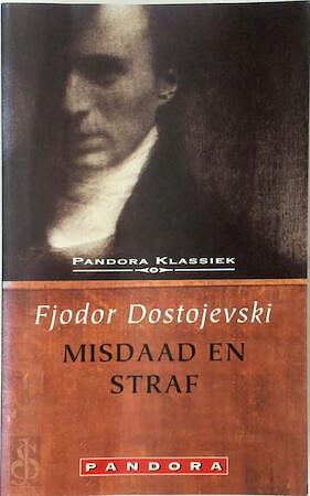 Misdaad en straf by Fyodor Dostoevsky