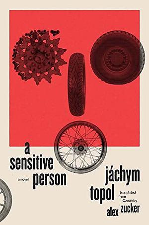 A Sensitive Person by Jáchym Topol