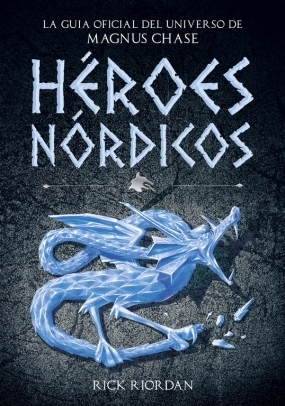 Héroes Nórdicos by Rick Riordan