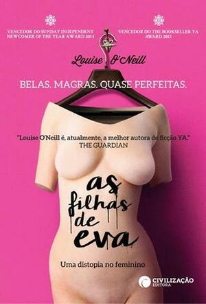 As Filhas de Eva by Louise O'Neill