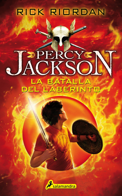 La Batalla del Laberinto / The Battle of the Labyrinth by Rick Riordan