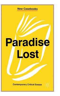 Paradise Lost: John Milton by 