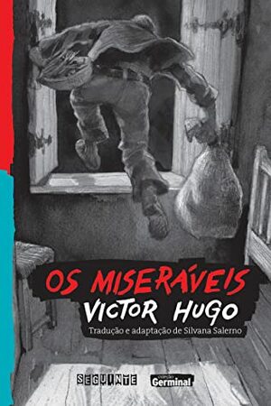 Os miseráveis by Renato Alarcao, Victor Hugo, Silvana Salerno