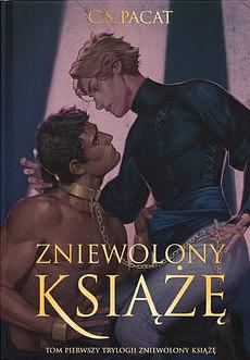 Zniewolony książę by C.S. Pacat