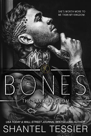 Bones by Shantel Tessier