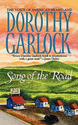 Song of the Road by Dorothy Garlock