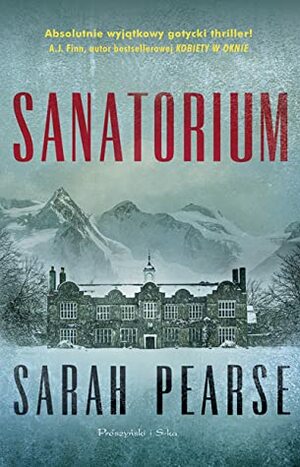 Sanatorium by Sarah Pearse