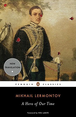 A Hero of Our Time by Mikhail Lermontov