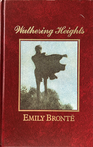 Wuthering Heights by Emily Brontë