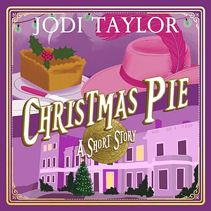 Christmas Pie by Jodi Taylor