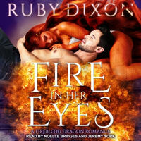 Fire In Her Eyes by Ruby Dixon