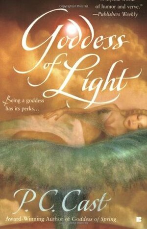 Goddess of Light by P.C. Cast