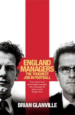 England Managers by Brian Glanville