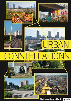 Urban Constellations by Matthew Gandy