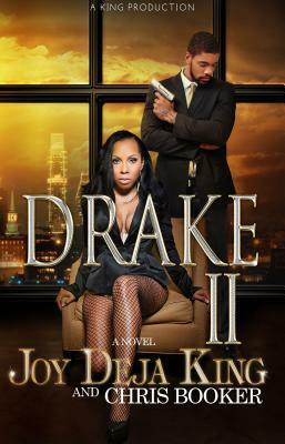 Drake Part 2 by Deja King