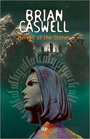 Merryll of the Stones by Brian Caswell