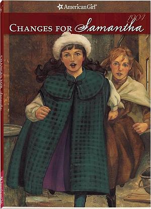 Changes For Samantha: An American Girl, Book 6 by Valerie Tripp, Luann Roberts