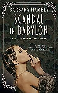 Scandal in Babylon by Barbara Hambly