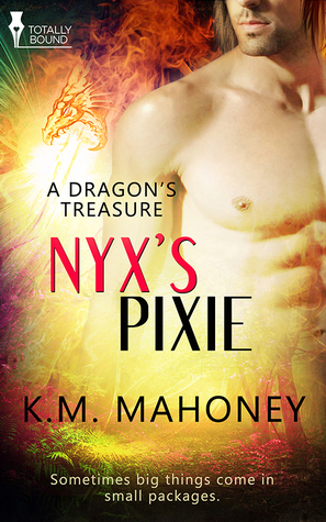 Nyx's Pixie by K.M. Mahoney