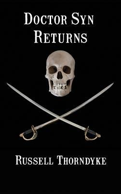 Dr Syn Returns by Russell Thorndike