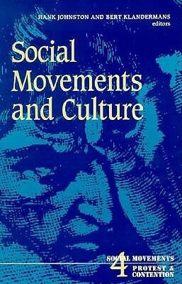 Social Movements and Culture by Bert Klandermans, Hank Johnston