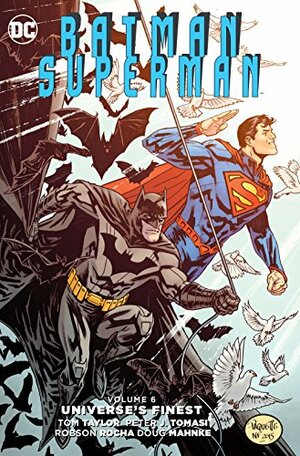 Batman/Superman, Volume 6: Universe's Finest by Peter J. Tomasi