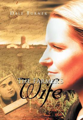 The Farmer's Wife by Dale Turner