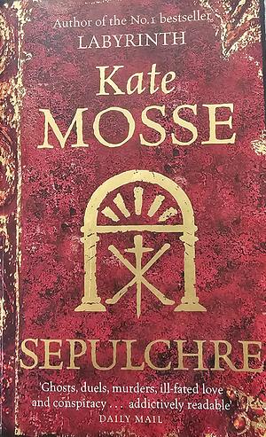 Sepulchre by Kate Mosse