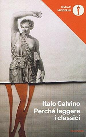 Perché leggere i classici by Italo Calvino