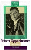 Robert Oppenheimer: Dark Prince by Jack Rummel