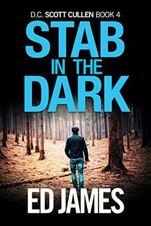 Stab In The Dark by Ed James