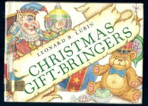 Christmas Gift-Bringers by Leonard B. Lubin