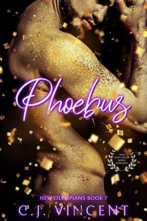 Phoebus by C.J. Vincent