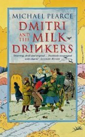 Dmitri and the Milk Drinkers by Michael Pearce