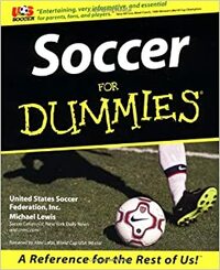 Soccer for Dummies by United States Soccer Federation, Michael Lewis