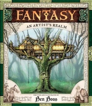 Fantasy: An Artist's Realm by Ben Boos