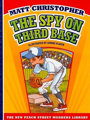 The Spy on Third Base by Matt Christopher