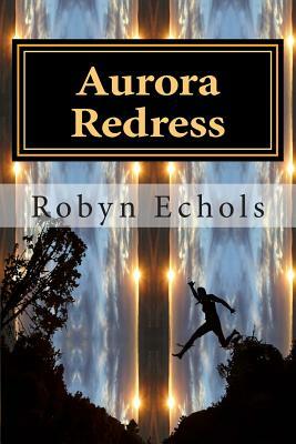 Aurora Redress by Robyn Echols