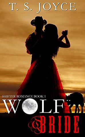 Wolf Bride by T.S. Joyce