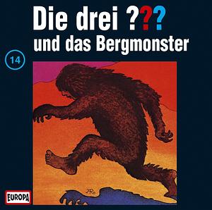 Die Drei Fragezeichen Und Das Bergmonster 013. by M.V. Carey