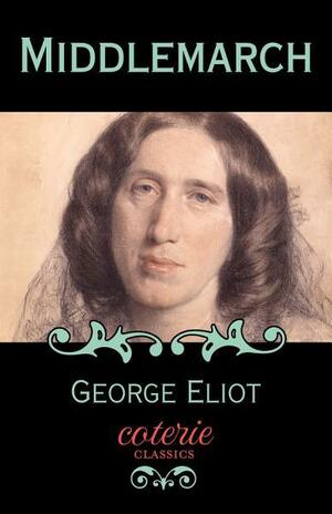 Middlemarch by George Eliot