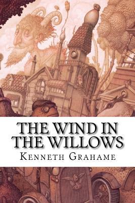 The Wind in the Willows by Kenneth Grahame